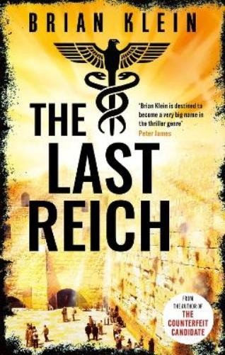 Brian Klein The Last Reich (Tascabile) Reich Trilogy