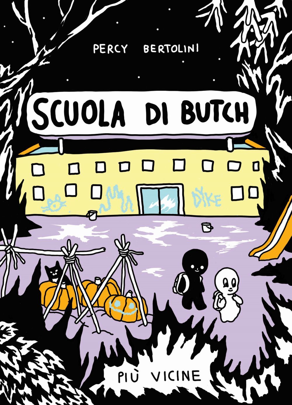 Libri Percy Bertolini - Scuola Di Butch. Piu Vicine