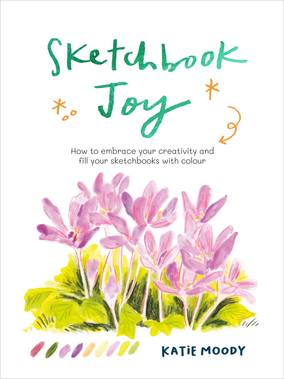 Katie Moody Sketchbook Joy (Tascabile) Painting
