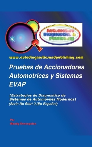 Mandy Concepcio Pruebas de Accionadores Automotrices y Sistemas EVA (Tascabile)
