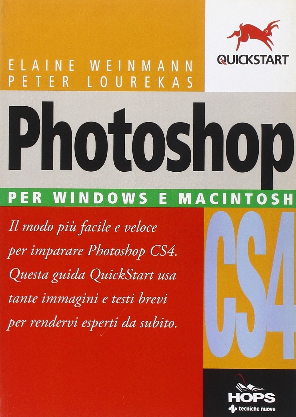 Photoshop CS4. Per Windows e Mac - [Tecniche Nuove]