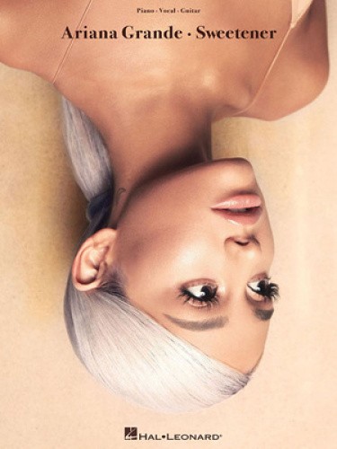 Ariana Grande - Sweetener by Ariana Grande [BOOK]
