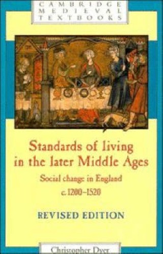 Standards of Living in the Later Middle Ages: Social Change in England c.