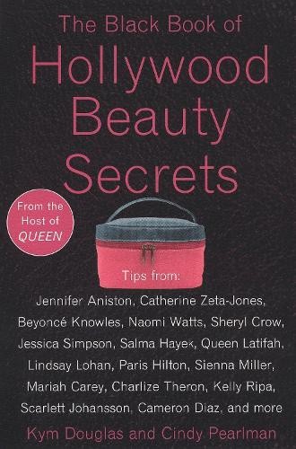 The Black Book of Hollywood Beauty Secrets by Douglas, Kym [Paperback]