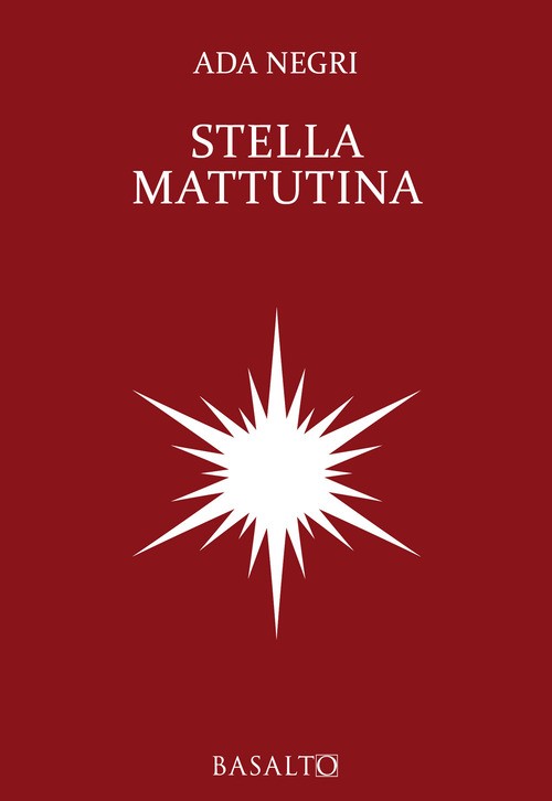 Stella mattutina - 2025 - Basalto Edizioni (Bassorilievo)