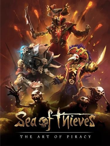 Sea of Thieves: The Art of Piracy by Chris Allcock [Hardback]