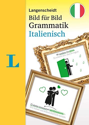 Langenscheidt Grammatik Bild für Bild Italienisch: Die visuel (Copertina rigida)