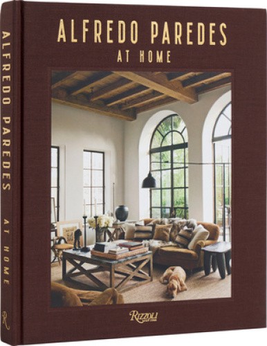Alfredo Paredes at Home by Alfredo Paredes [Hardback]