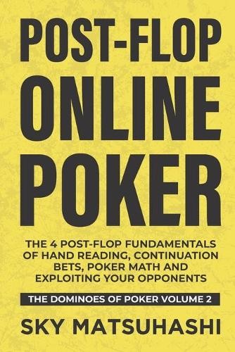 Sky Matsuhashi Post-flop Online Poker (Tascabile) Dominoes of Poker