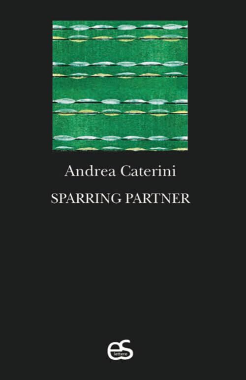Sparring partner [Paperback] Caterini