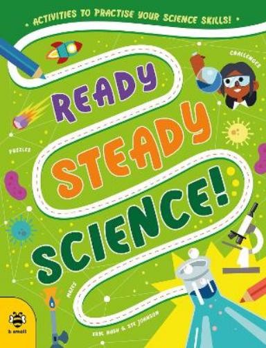 Eryl Nash Ready Steady Science (Tascabile) Ready Steady (PRESALE 07/08/2025)