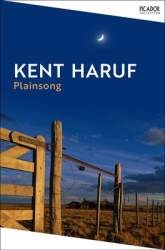 Plainsong (Picador Collection) by Haruf, Kent [Paperback]
