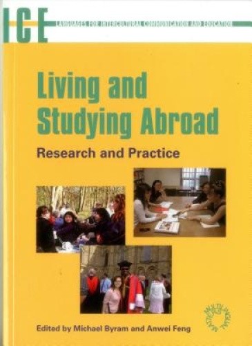 Living and Studying Abroad: Research and Practice (Languages for Intercultural