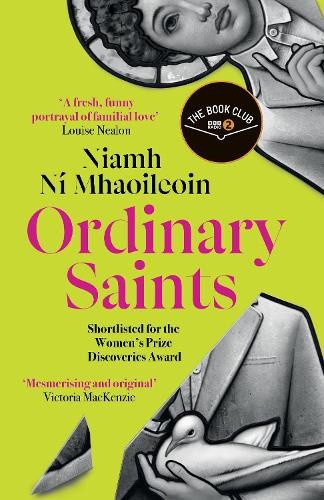 Ordinary Saints: The miraculous Radio 2 Book Club pick everyone is talking about