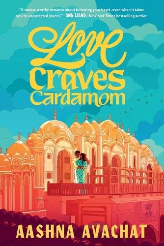 Aashna Avachat Love Craves Cardamom (Tascabile)