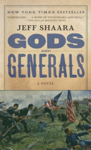 Gods and Generals: A Novel of the Civil War (Civil War Trilogy) by Shaara, Jeff