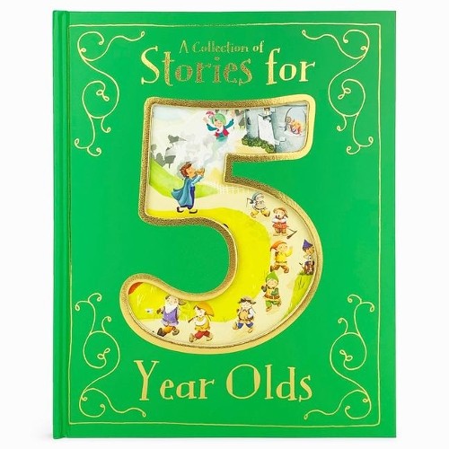 A Collection of Stories for 5 Year Olds (Copertina rigida)