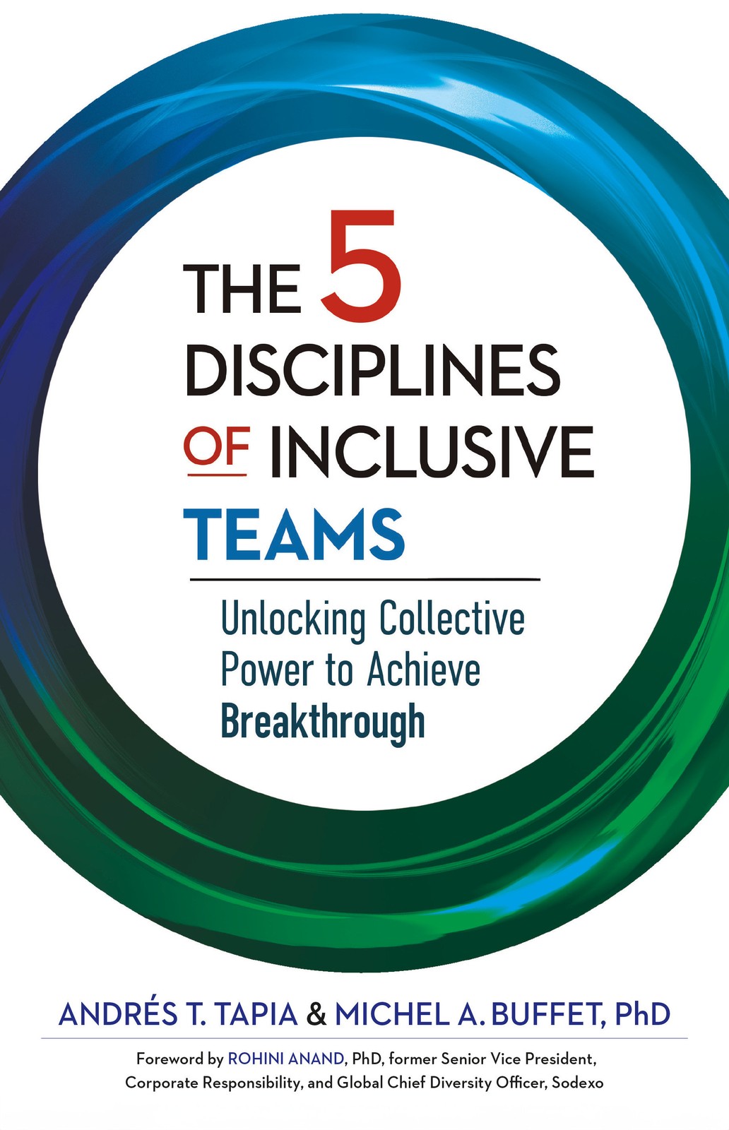Andrés Tapia Michel Buffe The 5 Disciplines of Inclusive Team (Copertina rigida)