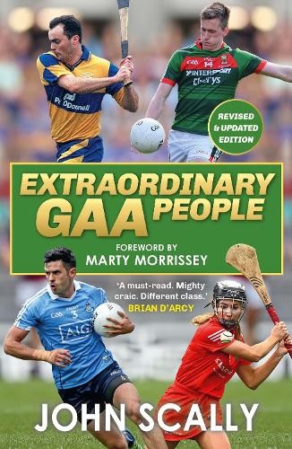 John Scally Extraordinary GAA People (Tascabile)