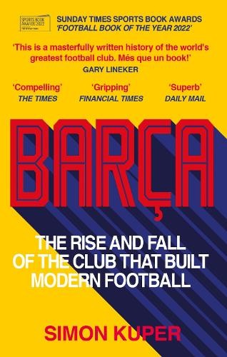 Simon Kuper Barça (Tascabile)