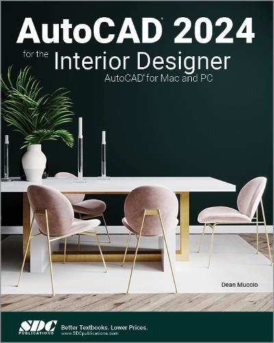 Dean Muccio AutoCAD 2024 for the Interior Designer (Tascabile)