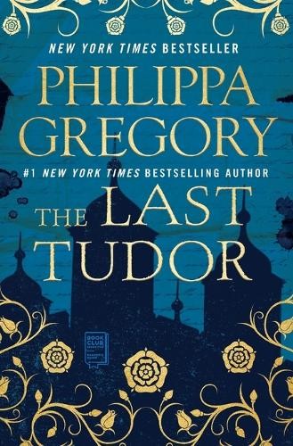 Philippa Gregory The Last Tudor (Tascabile)