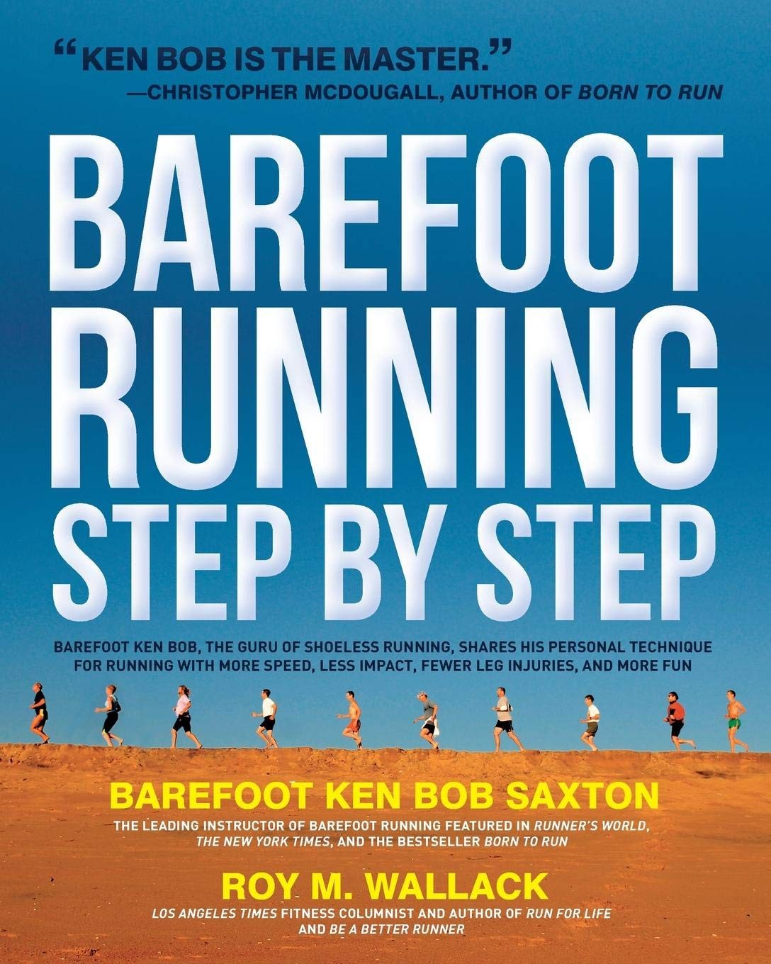 9781592334650 Barefoot Running Step by Step: Barefoot Ken Bob, T... and More Fun
