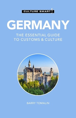 Barry Tomalin Germany - Culture Smart! (Tascabile) Culture Smart!
