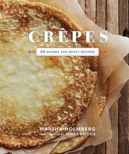 Martha Holmberg Crepes (Copertina rigida)