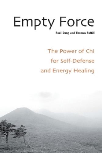 Thomas Raffill Paul Dong Empty Force (Tascabile)