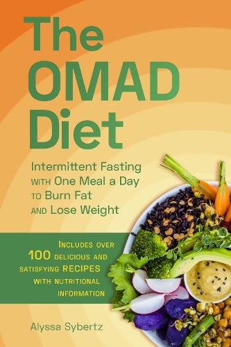 Alyssa Sybertz The OMAD Diet (Tascabile)