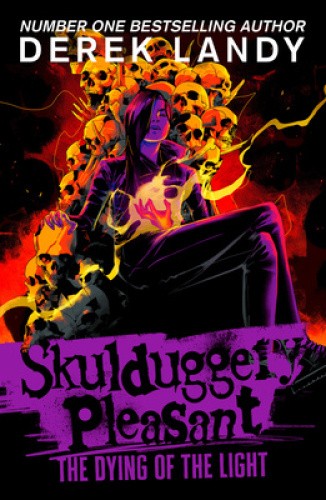The Dying of the Light (Skulduggery Pleasant) by Derek Landy [Paperback]