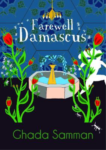 Ghada Samman Farewell Damascus (Tascabile)