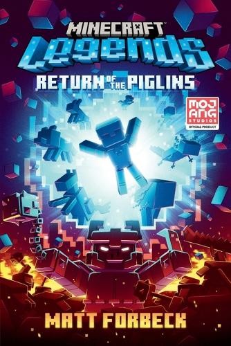 Matt Forbeck Minecraft Legends: Return of the Piglins (Tascabile) Minecraft