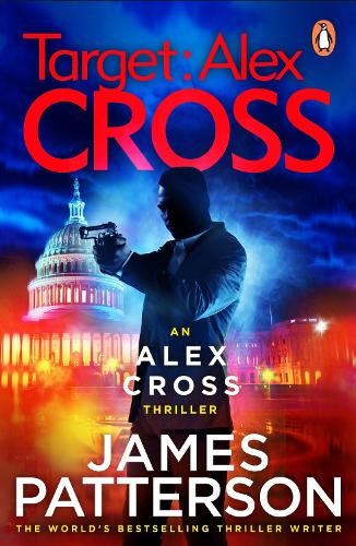 James Patterson Target: Alex Cross (Tascabile) Alex Cross