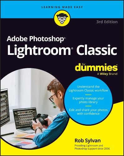 Rob Sylvan Adobe Photoshop Lightroom Classic For Dummies (Tascabile)