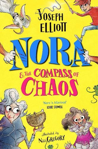 Joseph Elliott Nora and the Compass of Chaos (Tascabile)