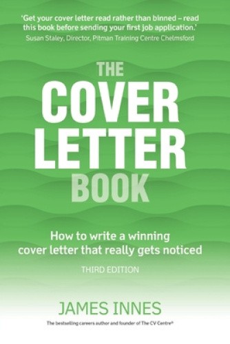 The Cover Letter Book,: How to write a winning cover letter that really gets