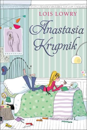 Lois Lowry Anastasia Bk 1 Anastasia Krupnik (Tascabile)