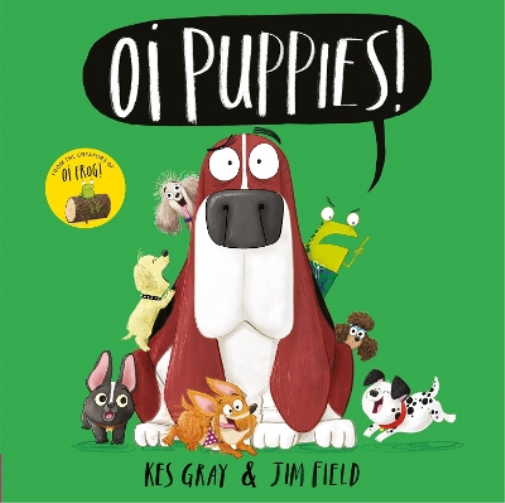 Kes Gray Oi Puppies! (Tascabile) Oi Frog and Friends