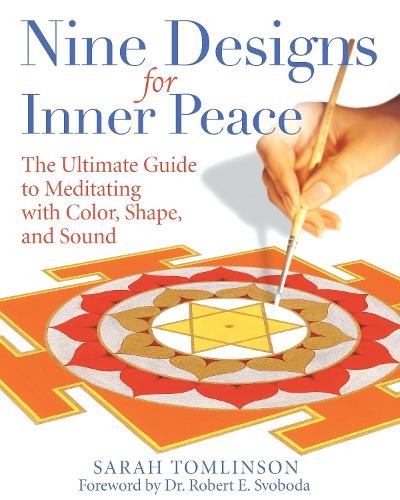 Sarah Tomlinson Nine Designs for Inner Peace (Tascabile)