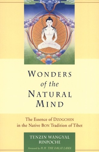 Tenzin Wangyal Wonders of the Natural Mind (Tascabile)