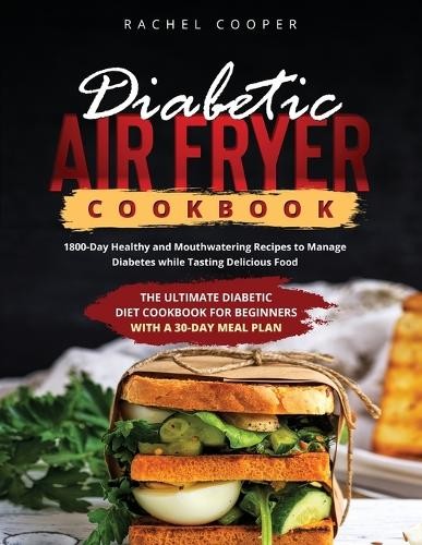Rachel Cooper Diabetic Air Fryer Cookbook (Tascabile)