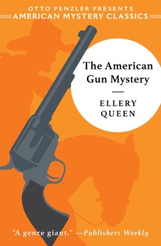 Ellery Queen The American Gun Mystery (Tascabile) American Mystery Classic