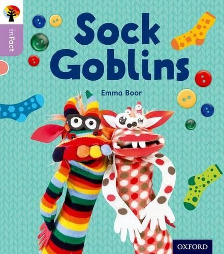 Emma Boor Oxford Reading Tree inFact: Oxford Level 1+: Sock Goblins (Tascabile)