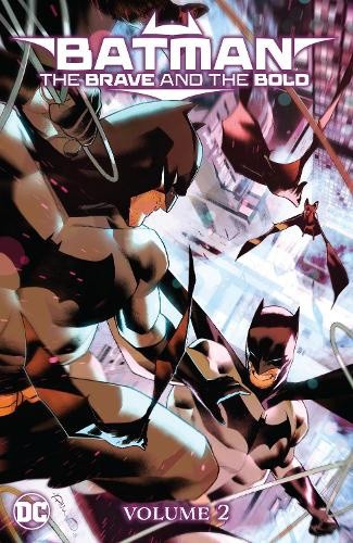 Batman: The Brave and the Bold: Out of the Darkness by Chris Cantwell