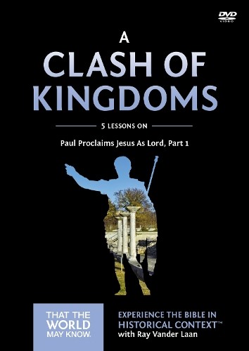 Ray Vander Laan A Clash of Kingdoms Video Study (DVD) That the World May Know