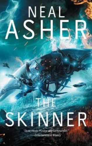 Neal Asher The Skinner (Tascabile) Spatterjay