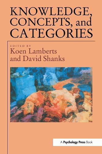 Koen Lamberts Knowledge Concepts and Categories (Tascabile)