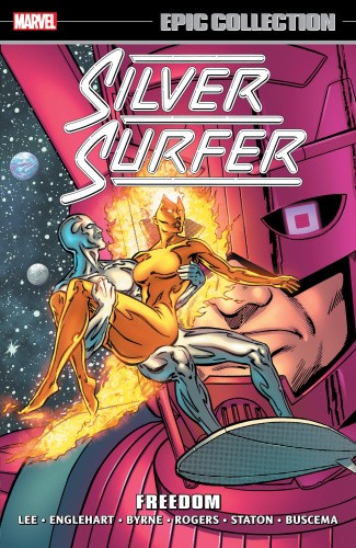 Silver Surfer Epic Collection: Freedom [New Printing] by Byrne, John [Paperback]